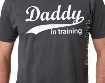 Dad to be Gift Daddy In training T-Shirt Mens T Shirt Baby Father's Day Newborn Tshirt New Dad shirt Husband Gift This man New Daddy