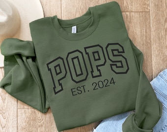 Personalized Pops Sweatshirt, Pops Est 2024, Custom Pops, Pregnancy Announcement for grandpa, Gift for Pops, Father's Day Gift, New Dad Gift