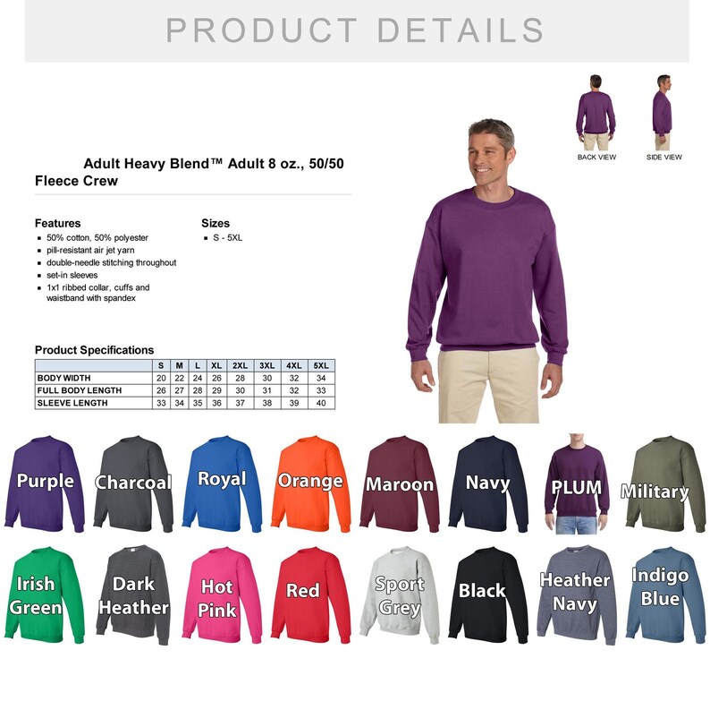 May include: A chart showing the size specifications for a fleece crew sweatshirt in various colors, including purple, charcoal, royal blue, orange, maroon, navy, plum, military, Irish green, dark heather, hot pink, red, sport grey, black, heather navy, and indigo blue. The chart includes measurements for body width, full body length, and sleeve length in inches.