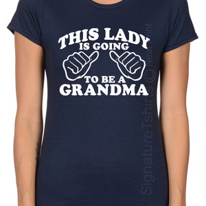 This Lady is going to be a Grandma Womens T shirt New Grandma Valentine's Day Gift Mother's Day Gift shower shirt Grandma to be Tee shirt image 5