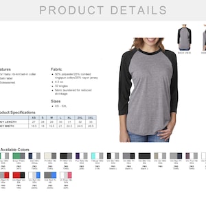 May include: A heather gray and black baseball tee with a 3/4 sleeve. The shirt has a 1x1 baby rib-knit set-in collar, satin label, and is sideseamed. The fabric is 50% polyester, 25% combed ringspun cotton, and 25% rayon jersey. The shirt is available in 19 colors and sizes XS-3XL.