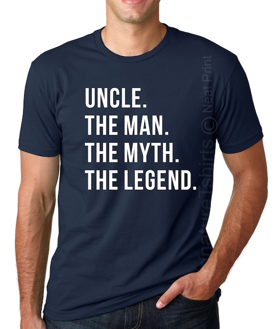 Uncle The Man The Myth The Legend Gift Father's Day T-Shirt Uncle The Man The Myth The Legend Gift Father's Day T-Shirt