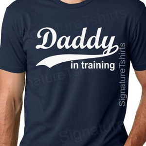 Husband Gift New dad T-shirt Daddy In training Mens T Shirt Funny New baby gift pregnancy announcement womens shirt maternity tee dad to be image 4