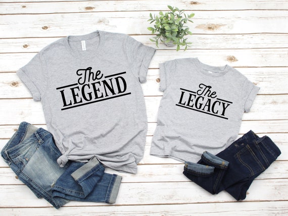 Daddy and Me Shirts, Legend Legacy Shirts, Father Son, Funny