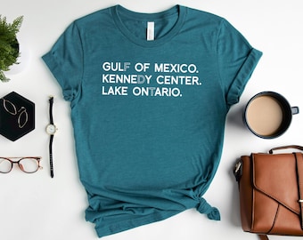 Camiseta del Lago Ontario, Camiseta del Golfo de México, Camiseta de sátira política, Sudadera con mensaje oculto del Centro Kennedy, Ropa de cuello redondo para protesta electoral