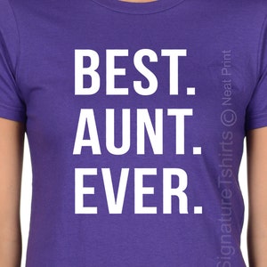 Gift for Sister Christmas Gift Ideas for Aunt Tshirt Best Aunt Ever Gift Sister Gift from Brother Gift for Sister Gift for Aunt