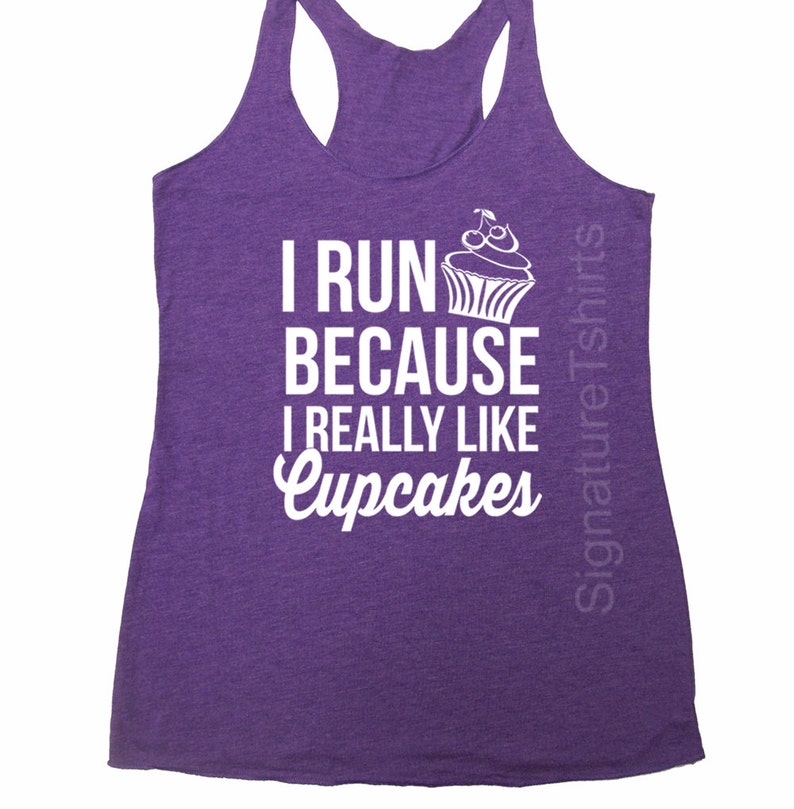 Runner Tank Top, Workout Tank, Gym Tank, Running Tank, Gym Shirt, Running Shirt, Fitness tank top, I run because I really like cupcakes tank image 2