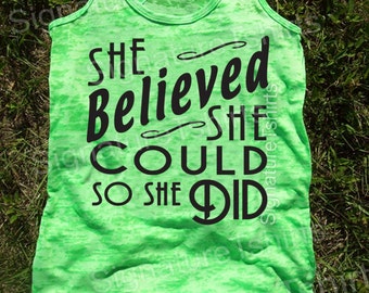 She Believed She Could So She Did Tank. Motivational Workout Tank Top. Workout Burnout Racerback Tank Top. Running Tank Top. Gym Tank.