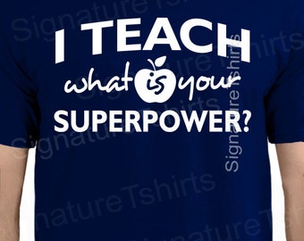 Teacher t-shirt I Teach math science english tee shirt humor gift Tshirt mens womens back to school shirt funny geek Christmas gift