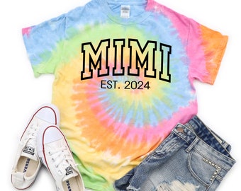 Mimi Est 2024 Shirt, Mother's Day gift for Mimi, Custom Mimi Shirt, Tie Dye Shirt, Gift for Mimi, New Grandma, Mimi Rainbow Shirt