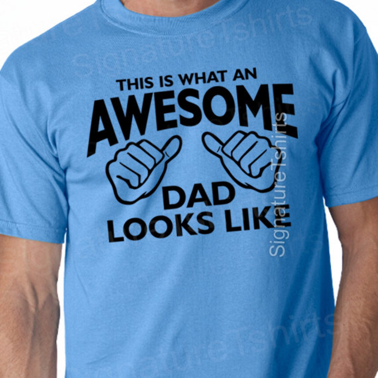 This is what an AWESOME DAD looks like mens T Shirt Etsy