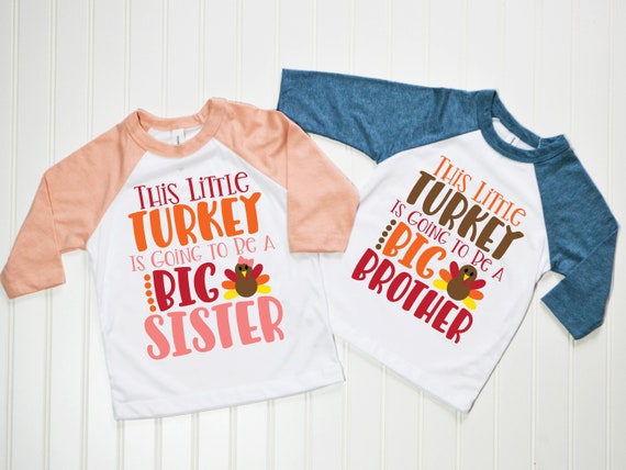 This Little Turkey Is Going To Be A Big Brother Pregnancy T-Shirt This Little Turkey Is Going To Be A Big Brother Pregnancy T-Shirt