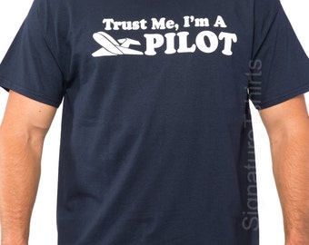 Gift for PILOT T-shirt tshirt Mens shirt Womens Funny Birthday pilot tee shirt funny Airlines tshirt Dad shirt Fathers Day Gift