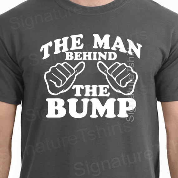 Mens The Man Behind The Bump Fathers Expecting T-Shirt Mens The Man Behind The Bump Fathers Expecting T-Shirt