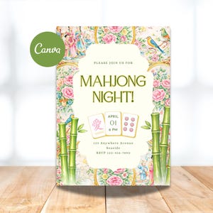 May include: An invitation for a Mahjong Night, featuring a floral design with pink roses and bamboo. The text "MAHJONG NIGHT!" is in gold. The date, time, address, and RSVP details are included on the invitation.