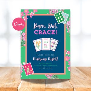 Pode incluir: Um convite colorido para um evento de Noite de Mahjong. O design apresenta um fundo azul escuro com as palavras "Bam. Dot. Crack!" em rosa. Inclui peças de Mahjong e detalhes florais, com a data e hora do evento. O logotipo da Canva é visível.