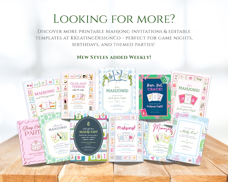 May include: A collection of printable Mahjong invitations and templates. The invitations feature various designs with floral and geometric patterns, and text such as "Mahjong!" and "Let's get Mahjong!" The text "Looking for more?" is at the top.