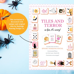 May include: A Halloween-themed invitation with the text "TILES AND TERROR" and "so fun, it's scary!". The invitation features Mahjong tiles with Halloween-themed illustrations, pumpkins, and spiders. The invitation is decorated with unique and original tiles by Kayleigh Keating Design Co.