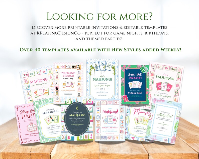 May include: A collection of printable invitations and editable templates for game nights, birthdays, and themed parties. The invitations feature various designs, including Mahjong and other game-related themes. Text on the image reads "Looking for more?" and "Over 40 templates available."