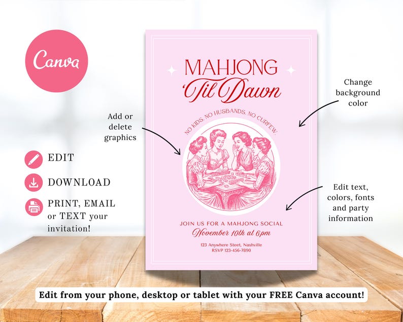 May include: A pink invitation for a Mahjong social, featuring the text "Mahjong 'Til Dawn" in red script. The invitation includes an illustration of women playing Mahjong and event details. The Canva logo is in the upper left corner.