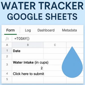 Könnte beinhalten: Eine digitale Wasser-Tracker-Vorlage für Google Sheets. Das Bild zeigt eine Tabelle mit dem Titel "Water Tracker Google Sheets". Die Tabelle enthält Felder für Datum und Wasseraufnahme, mit einer blauen Wassertropfen-Grafik.