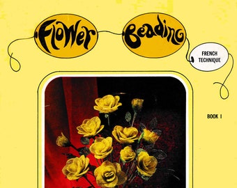Beaded Flowers Book I - Modelli digitali di fiori con perline