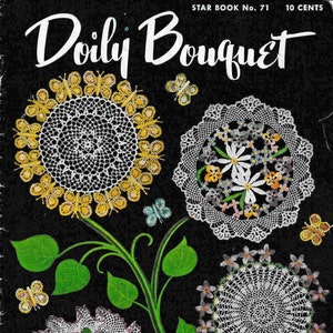 Star Book 71 Doily Bouquet - Digital Crochet Patterns to make Floral Doilies
