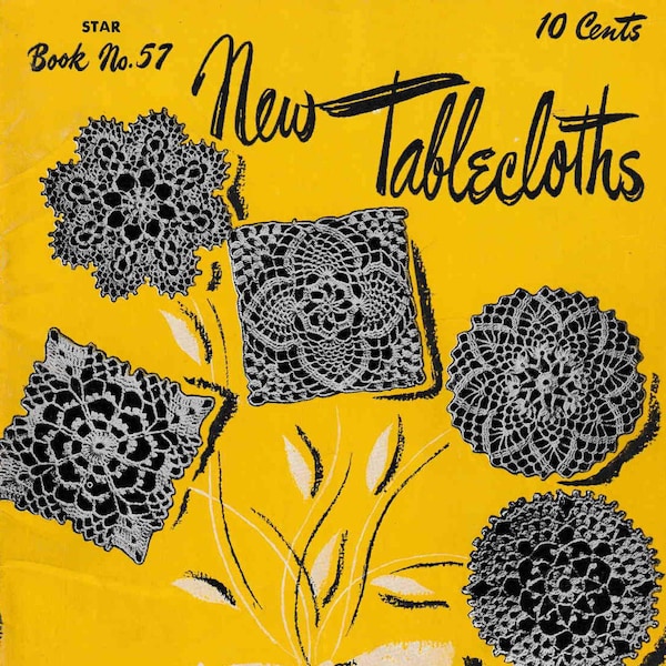 1948 Star Book 57 Tablecloths, Digital Crochet Patterns
