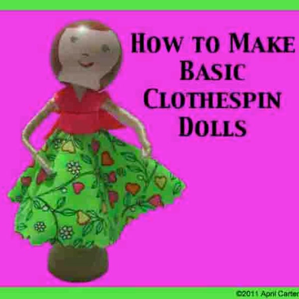 Clothespin Doll Tutorial, Peg Doll Tutorial, Digital Craft Tutorial