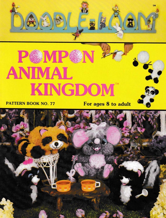 Vintage Doodle Loom Pom Pon Animal Kingdom Pattern Book No 77 Etsy