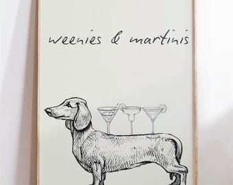 weenies and martinis, weiner dog wall art, dachshund wall art, cocktail art, bar cart art, bar art, bar decor, dog decor, digital