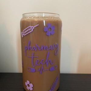 pharmacy technician cup, 16 ounce glass cup with lid and straw, aesthetic pharmacy tech mug, pharmacy tech gifts, pharmacy gifts, pharmacist