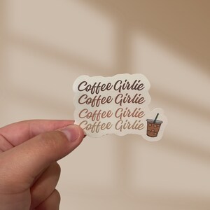 Coffee Girlie Sticker, Coffee Lover Sticker, Coffee Aesthetic sticker, bookish aeshetic sticker, coffee lover, coffee gifts, girly sticker