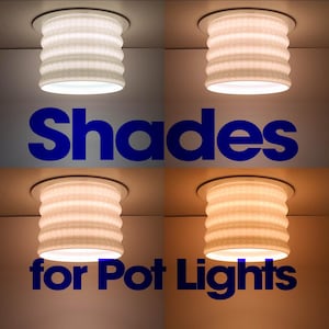 May include: Four cylindrical white light shades for pot lights, each featuring a textured, repeating circular pattern. The images display the shades illuminated with varying colour temperatures of light. The text reads: Shades for Pot Lights.