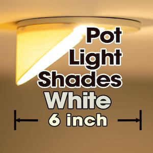 White Pot Light Glare Shades: 6&quot; Recessed Lighting Blinds