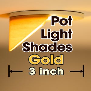 Gold Pot Light Glare Blocker - 3&quot; Recessed Light Shade