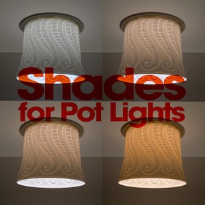 Puede incluir: Cuatro pantallas de cerámica blanca para focos empotrados con un patrón orgánico texturizado en espiral. Cada pantalla está iluminada desde el interior, mostrando diferentes temperaturas de color. El texto "Shades for Pot Lights" está en rojo.