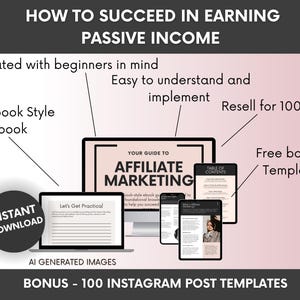 May include: A digital product bundle featuring a workbook-style ebook titled Your Guide to Affiliate Marketing, displayed on a computer monitor and tablet screens. Includes text labels for beginners, easy implementation, resale rights, and bonus Instagram templates.