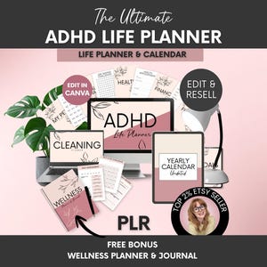 May include: A digital ADHD life planner and calendar set featuring a computer monitor, tablet, and spiral-bound wellness journal. The design uses a pink and white color palette with floral line art. Text includes The Ultimate ADHD LIFE PLANNER.