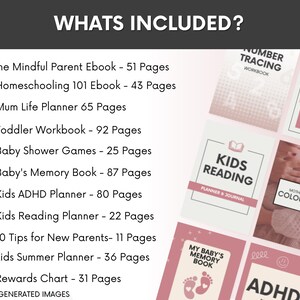 May include: A digital product bundle list titled WHATS INCLUDED? featuring green checkmarks next to items like The Mindful Parent Ebook, Mum Life Planner, Toddler Workbook, Baby Shower Games, Baby's Memory Book, Kids ADHD Planner, and Rewards Chart.
