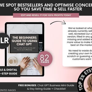 May include: A digital guide titled The Beginners Guide to Using Chat GPT, featuring 82 pages, presented on a tablet screen. The graphic includes text about PLR, printable and digital formats, and free bonuses including a business mini guide and checklist.