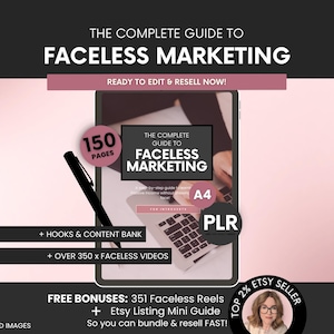 May include: A digital guide titled The Complete Guide to Faceless Marketing, featuring 150 pages in A4 format with PLR rights. Includes a black pen, a content bank, over 350 faceless videos, 351 bonus reels, and an Etsy listing mini guide for resale.