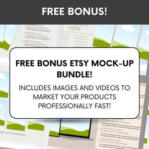 May include: An image advertising a "FREE BONUS ETSY MOCK-UP BUNDLE!" with images and videos to market products professionally. The image features a white rounded rectangle with black text, set against a gray backdrop with landscape images.
