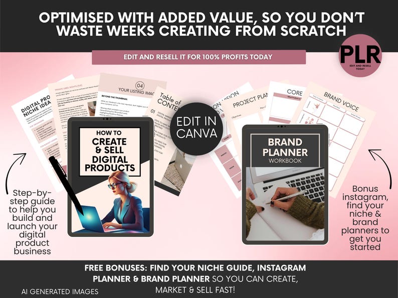 May include: A digital product bundle featuring a guide titled How to Create & Sell Digital Products and a Brand Planner workbook. The set includes various document pages, a black pen, and text overlays stating Edit in Canva and PLR.