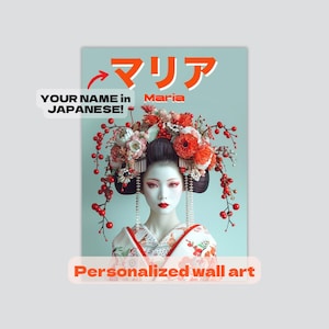 YOUR NAME in JAPANESE! Personalized gift for Japan lover Geisha wall art gift Custom name in Japanese for Japan lover wall deco