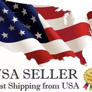 May include: An image of the United States flag draped over a map of the United States. The text "USA SELLER" and "Fast Shipping from USA" is below the flag. A gold star with the text "eBay Top-rated seller" is on the right side of the image.