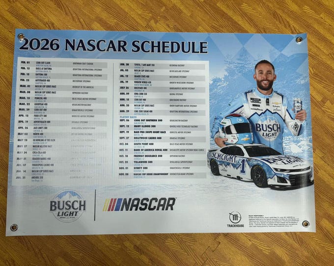 2026 NASCAR Schedule Busch Light Banner 24x36 Race Calendar Trackhouse Racing Mancave Wall Decor
