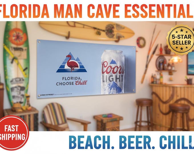 Coors Light Florida Choose Chill Banner 40x20 Bar Mancavedecor Beach Bar Wall Decor