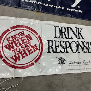 Rzadki baner na piwo Budweiser BUDWEISER Baner „Pij odpowiedzialnie” 34"x81"