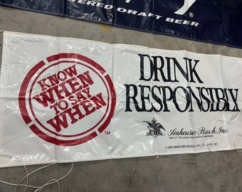 RARE Budweiser Beer Banner BUDWEISER Drink Responsibly Banner 34"x81"